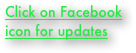 Click on Facebook icon for updates